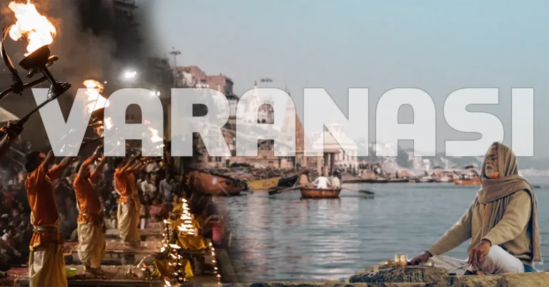 Exploring Varanasi: A Journey Through India’s Sacred Heart